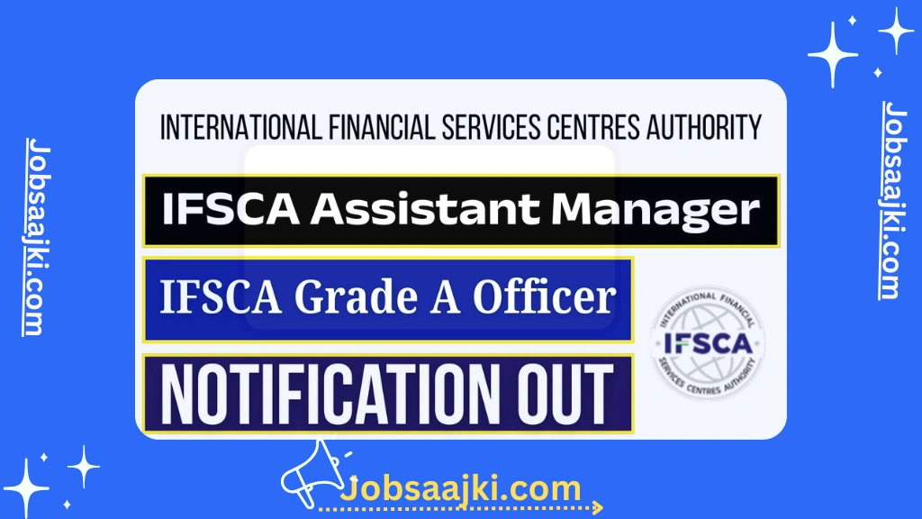 IFSCA Recruitment 2025