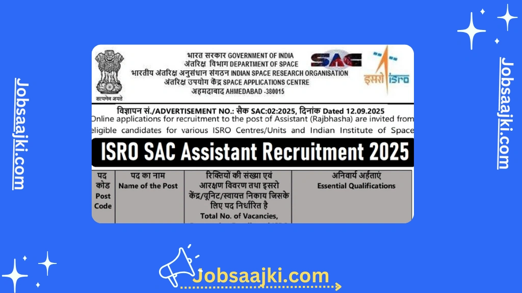 ISRO SAC Assistant Recruitment 2025