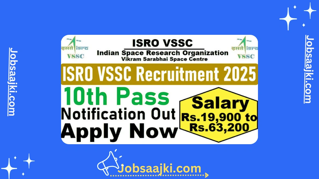 ISRO VSSC Jobs 2025