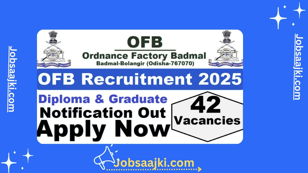 Ordnance Factory Badmal Recruitment 2025